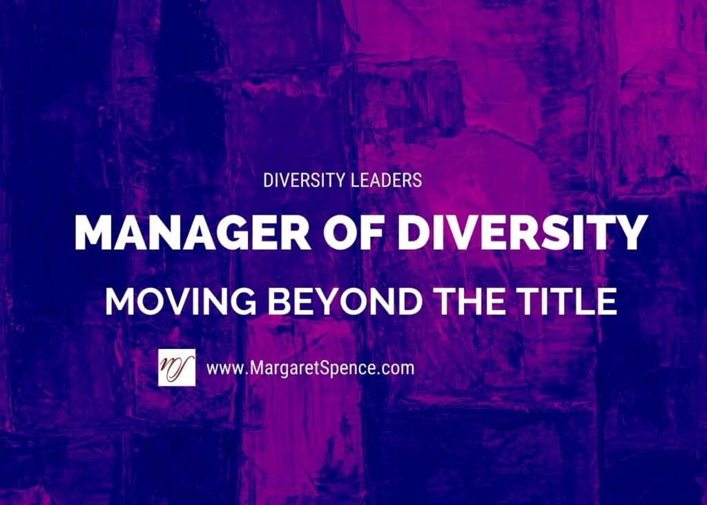 Diversity Director Coaching with Margaret Spence